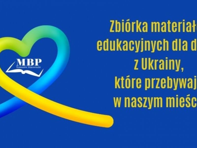 Na zdjęciu baner zbiórki materiałów edukacyjnych dla dzieci z Ukrainy, Na banerze niebiesko-żółte serduszko ze wstążki